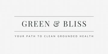 Green and Bliss your path to clean grounded health